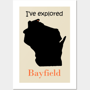 I've explored Bayfield Posters and Art